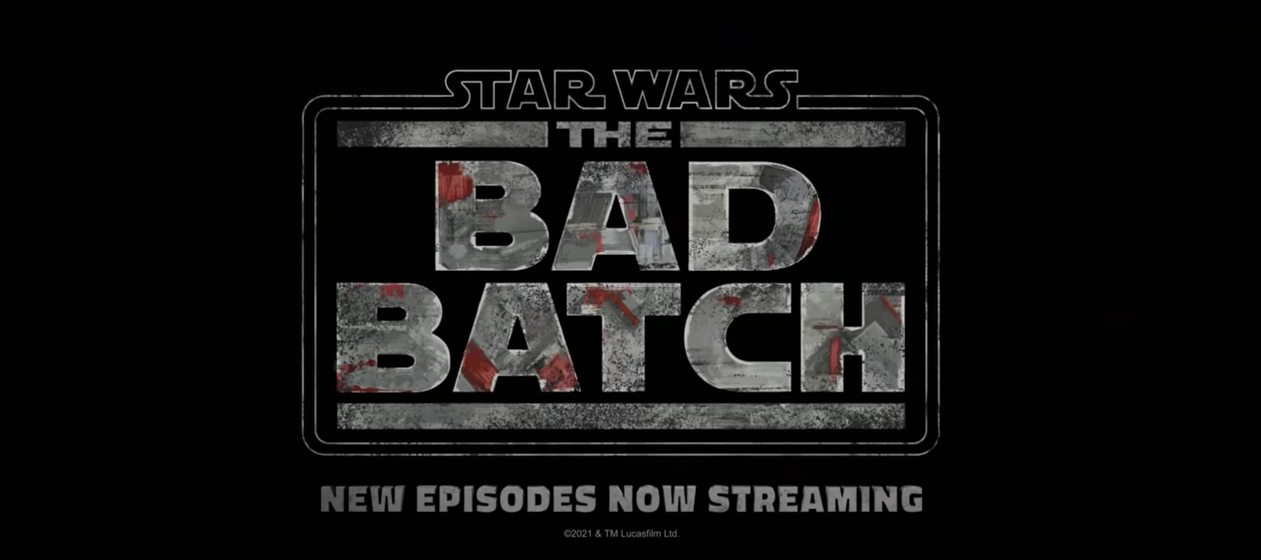 'Star Wars: The Bad Batch' Update: Complete List of Release Dates, Available Episodes, and Where to Watch Online