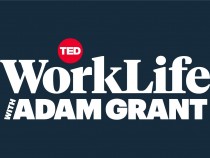WorkLife with Adam Grant