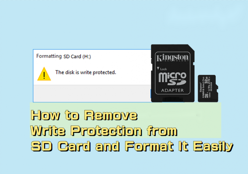 How to Remove Write Protection from SD Card and Format It Easily