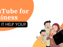 YouTube for Business: Can It Help You?