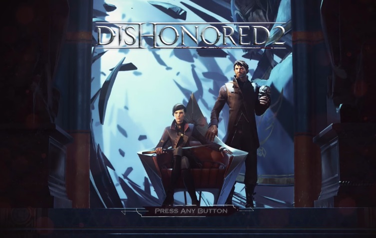 Dishonored 2 Ultimate Walkthrough: Chapter 1 A Long Day In Dunwall Tips And  Strategy