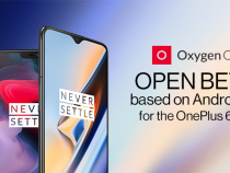 Android 10 Open Beta Now Rolling in on OnePlus 6 and OnePlus 6T