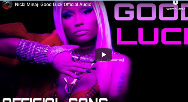 Nicki Minaj's Good Luck Full Audio Allegedly Leaked Online.: Listen Here